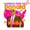America Fuels On Donald MAGA SVG Edition