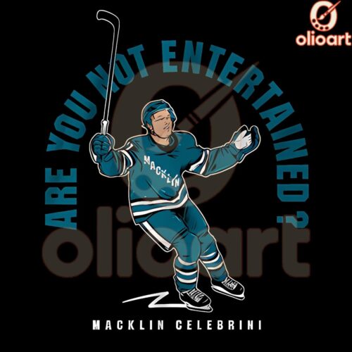 Are You Not Entertained Macklin Celebrini PNG Design