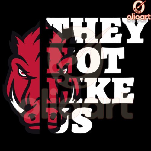 Arkansas Razorbacks Football SVG Theyre Not Like Us