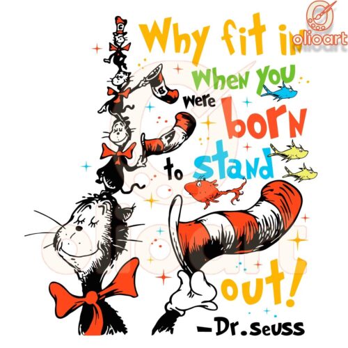 Born to Stand Out Dr Seuss SVG Shine Beyond the Ordinary