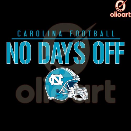 Carolina Football SVG No Days Off All Grind