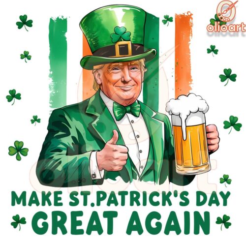 Cheers to St Patricks Day with Trump Beer SVGPNG Design