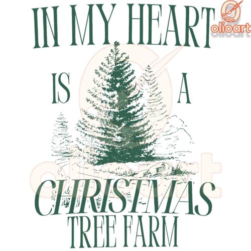 Christmas Tree Farm SVG Straight From the Heart