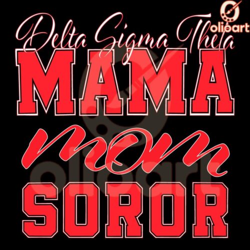 Delta Sigma Theta Soror Mom SVG Design