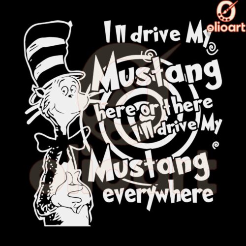 Drive My Mustang Dr Seuss Style SVG Design