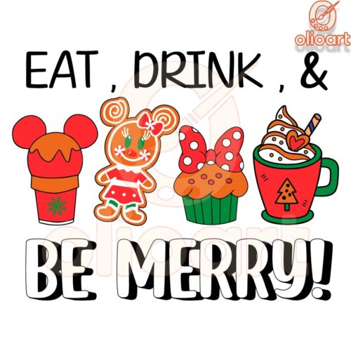 Eat Drink Be Merry with Disney Snacks Christmas SVG