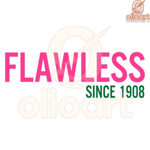 Flawless Since 1908 Alpha Kappa Alpha SVG Design