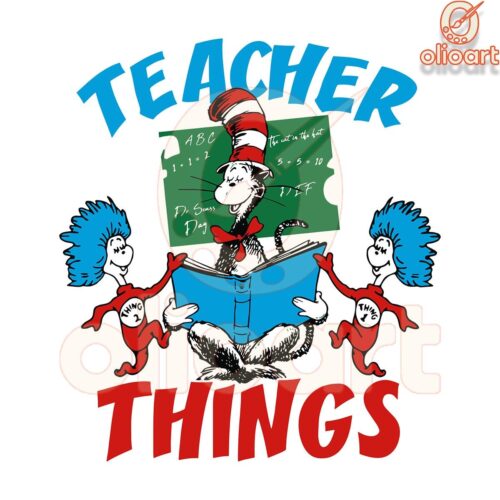 Funny Teacher SVG Dr Seuss Day Design for All Things Fun