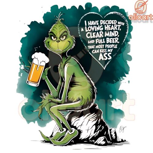 Grinch Heart Clear Mind Full Beer PNG Delight