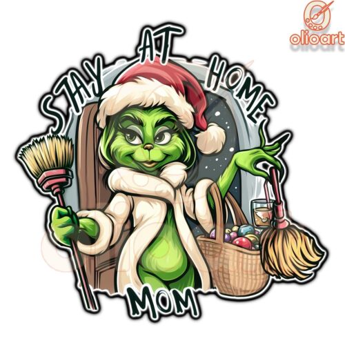 Grinch Mom Christmas Magic StayAtHome Edition PNG