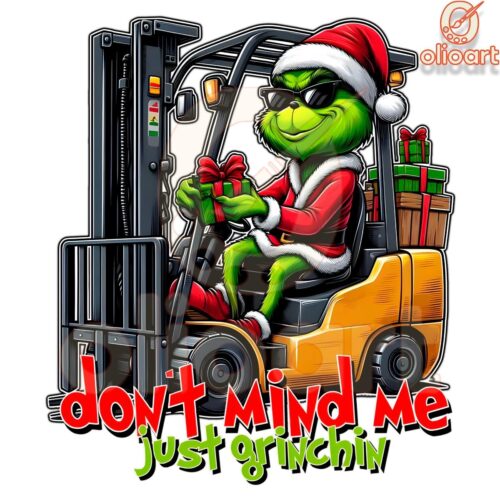 Grinchin in Style Forklift Driver Grinch PNG Design