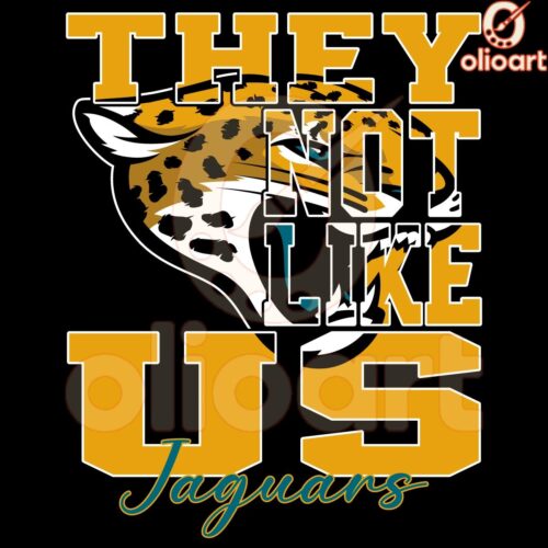 Jacksonville Jaguars Football SVG Theyre Not Like Us