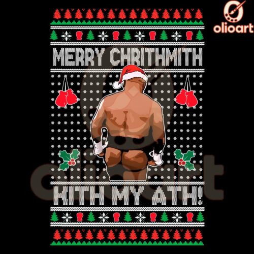 Mike Tyson Merry Chrithmith Kiss My Ath SVGPNG