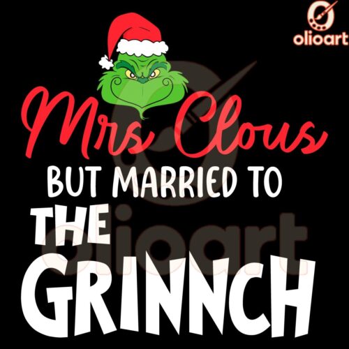 Mrs Claus Weds the Grinch SVG Design