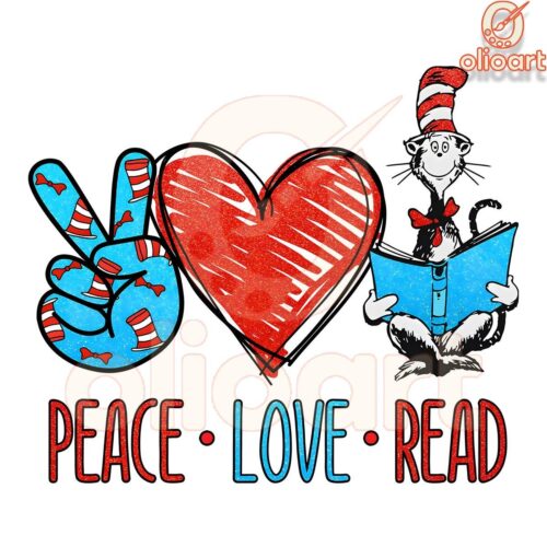 Peace Love Read Dr Seuss Day PNG Download