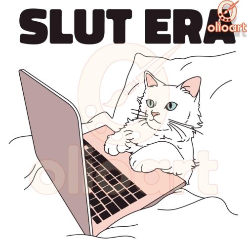 Slut Era Hilarious Meme SVG Design