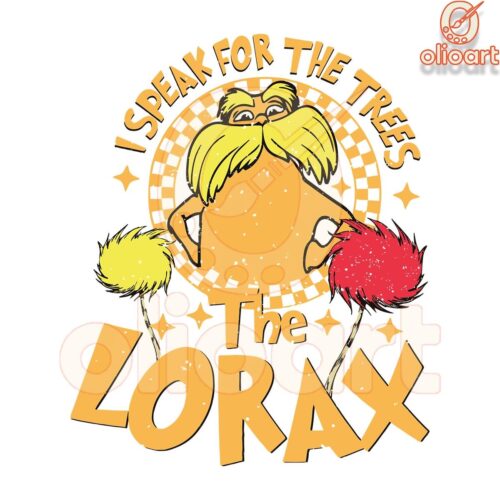 Speak for the Trees The Lorax SVG File for Dr Seuss Day