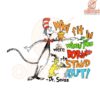 Stand Out with Dr Seuss SVG File Be Uniquely You