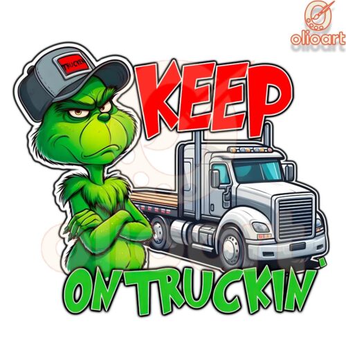 Trucker Grinch PNG Keep On Truckin in Style