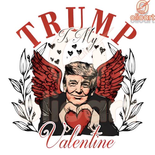 Trump Is My Valentine Funny Valentines Day Love PNG