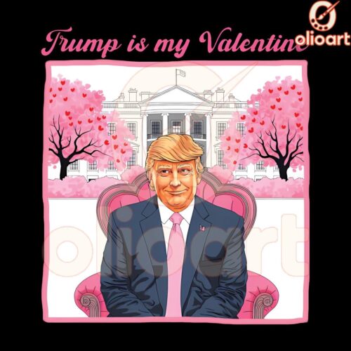 Trump Is My Valentine Funny Valentines Day PNG Design