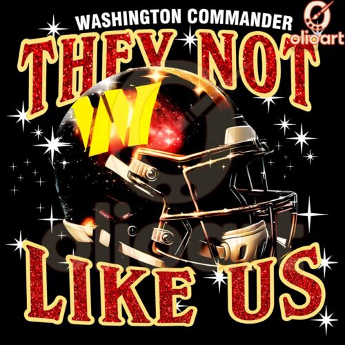 Washington Commanders Football Helmet PNG Theyre Not Like Us