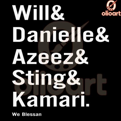 Will Danielle Azeez Shine and Kamari We Blessan SVG Design