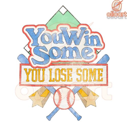 You Win Some Lose Some Morgan Wallen PNG Design