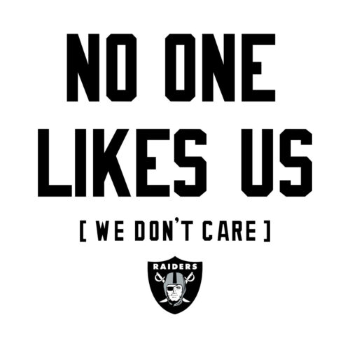 Las Vegas Raiders SVG No One Likes Us and We Don't Care