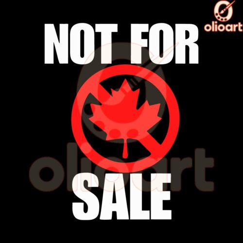 Canada Not For Sale SVG