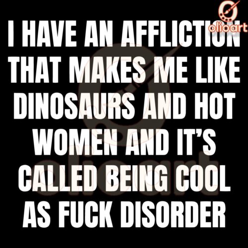 Cool As Fuck Disorder Funny Quote SVG