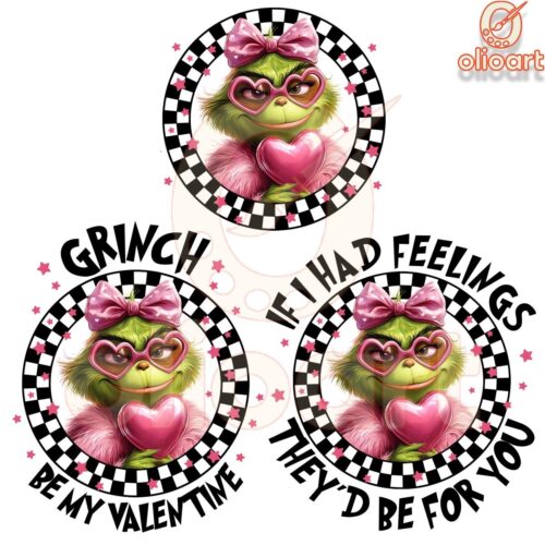 Girly Grinch Valentine Checked If I Had Feelings PNG