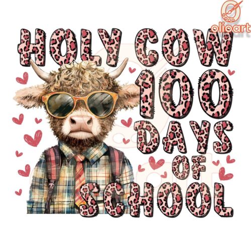 Happy Holy Cow 100 Days Of School Highland Cow Png