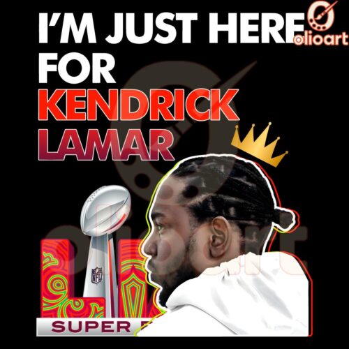 Here for Kendrick Lamar Super Bowl LIX Halftime Show PNG