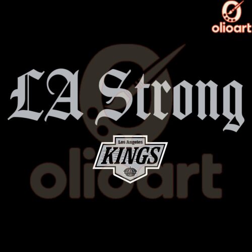 LA Kings Strong SVG Design Show Your Pride