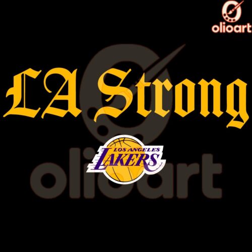 LA Lakers SVG Show Your LA Strong Spirit