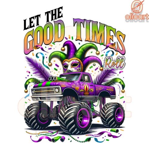 Let The Good Time Roll Monster Truck Mardi Gras PNG