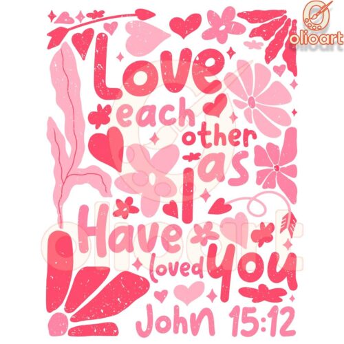 Love Like I Do John 1512 SVGPNG Design