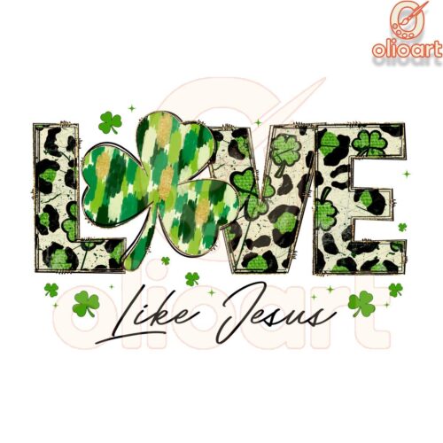 Love Like Jesus Shamrock Leopard Print PNG Design