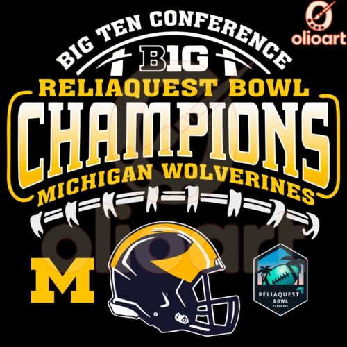 Michigan Wolverines 2024 Reliaquest Bowl Champions Pride Of Wolverines SVG