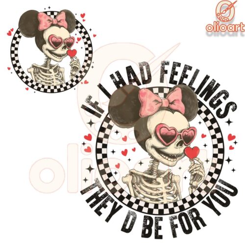 Minnie Mouse Skeleton If I Had Feelings Png