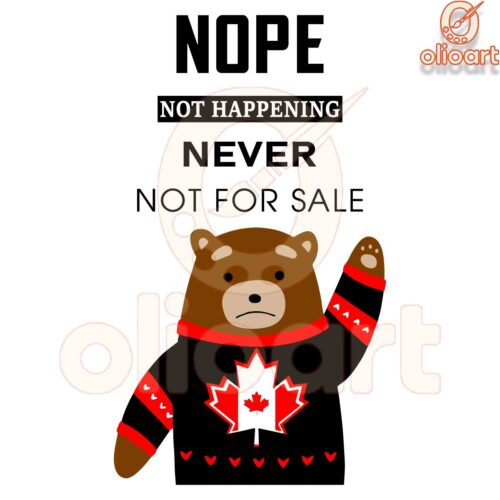 Not for Sale Nope Never Happening SVG Design