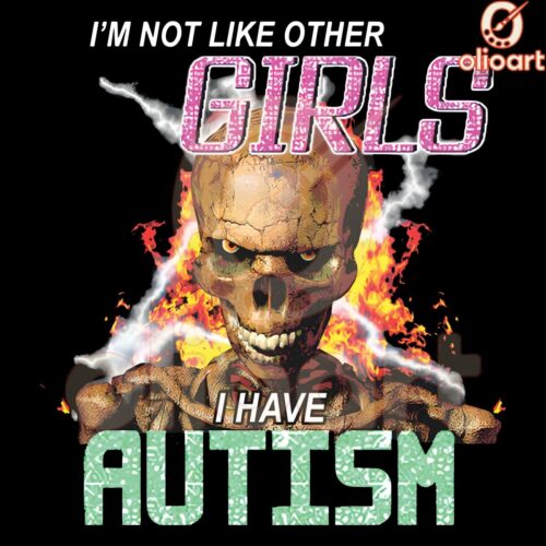 Not Your Average Girl I Have Autism SVGPNG