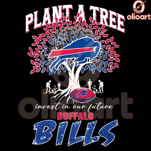 Plant A Tree Invest In Our Future Buffalo Bills PNG