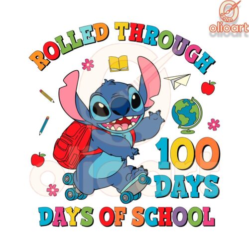 Rolled Through 100 Days Of School Stitch Svg