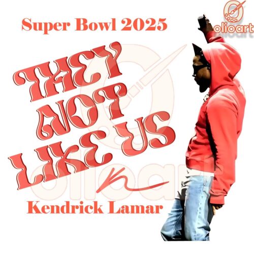 Super Bowl 2025 Kendrick Lamar PNG They Not Like Us