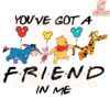 Winnie Pooh You've Got A Friend In Me PNG