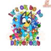 Autism Blue Dog PNG Its Okay to Be Different
