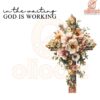 Floral Cross In the Waiting God Is Working PNG