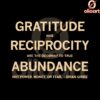 Gratitude Reciprocity Brian Gibbs Quote SVG